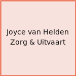 Joyce van Helden Zorg & Uitvaart